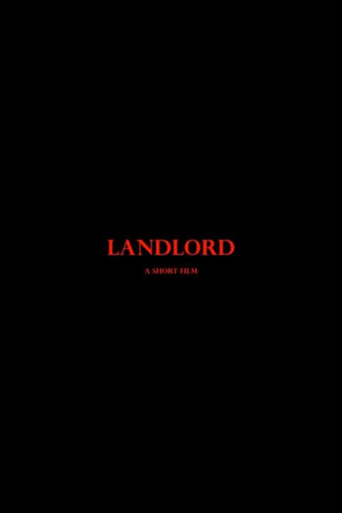 Landlord - A Short Film poster