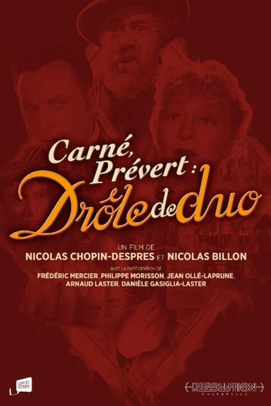 Carné, Prévert : drôle de duo poster