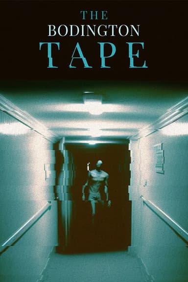 The Bodington Tape poster