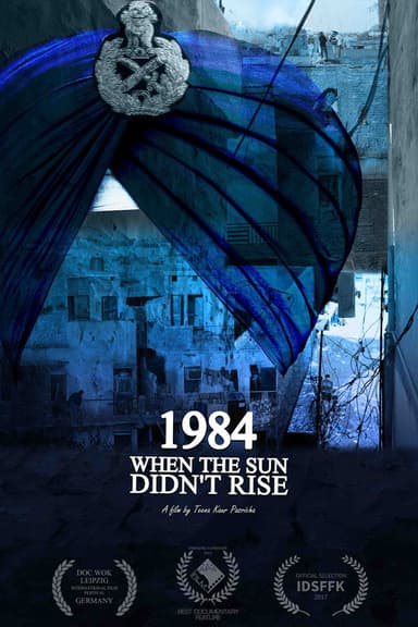 1984, When the Sun Didn't Rise poster