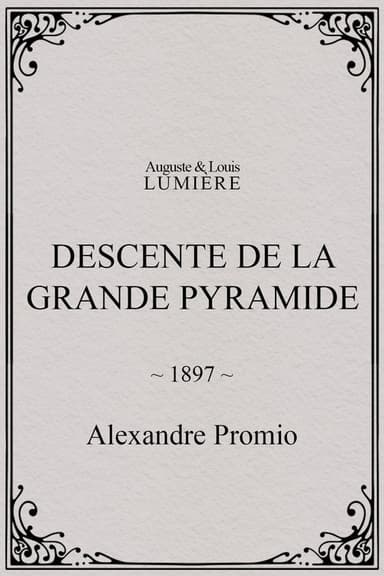 Descent of the Great Pyramid poster