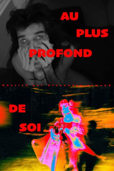AU PLUS PROFOND DE SOI poster
