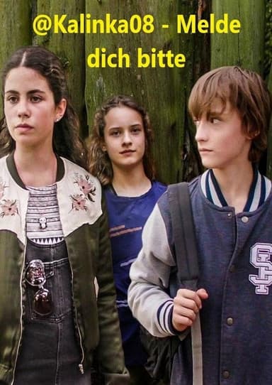@Kalinka08 - Melde dich bitte poster