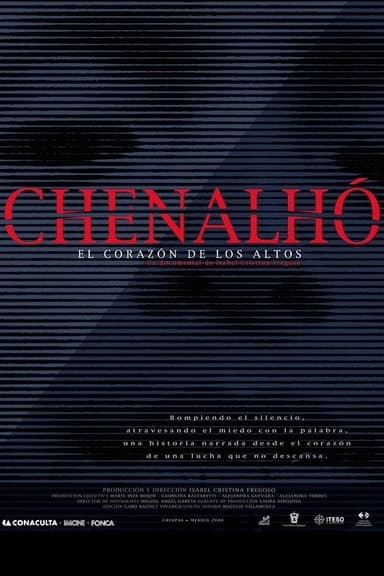 Chenalhó: en el corazón de los Altos poster