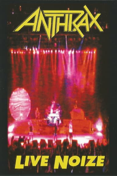 Anthrax: Live Noize poster