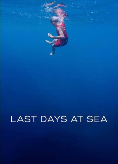 Last Days at Sea poster