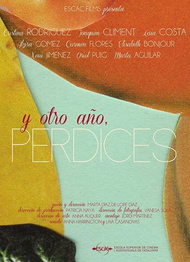 Y otro año, perdices poster