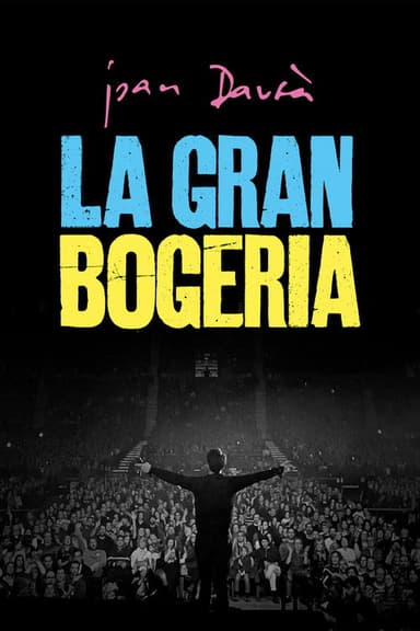 La gran bogeria (Joan Dausà) poster