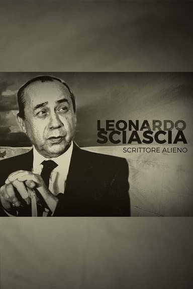 Leonardo Sciascia, scrittore alieno poster