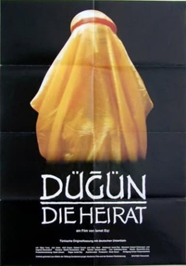 Dügün - Die Heirat poster