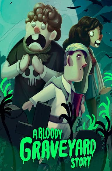 A Bloody Graveyard Story poster