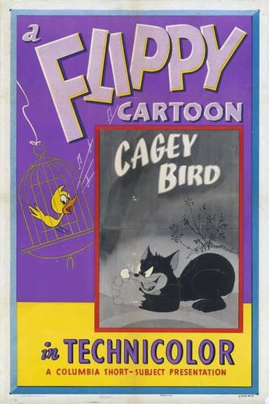 Cagey Bird poster