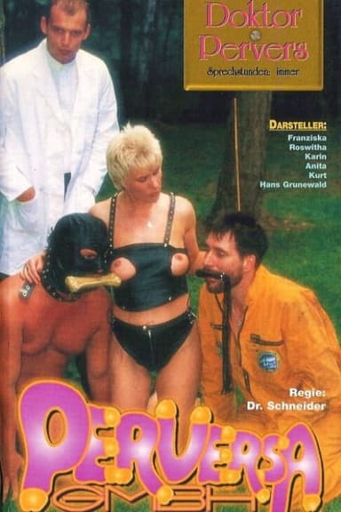 Doktor Pervers - Sprechstunden: immer poster