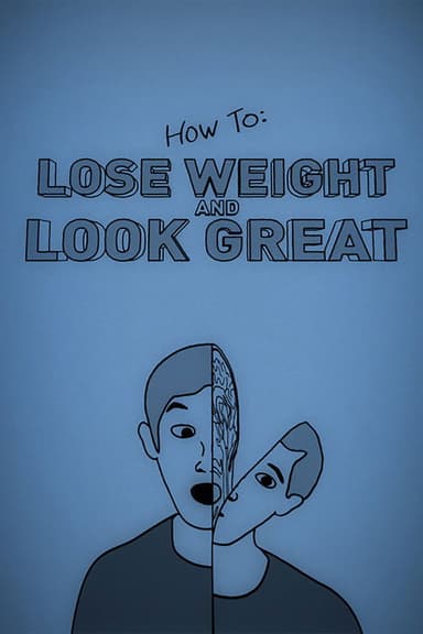 How To Lose Weight and Look Great poster