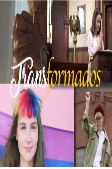 En día del 'orgullo', 'Transformados' poster