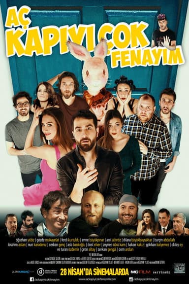 Aç Kapıyı Çok Fenayım poster