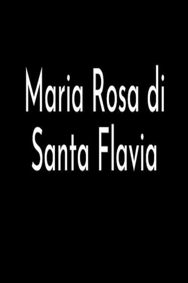 Maria Rosa di Santa Flavia poster