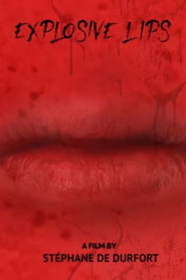 Explosive Lips poster
