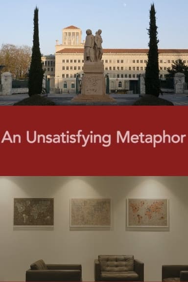An Unsatisfying Metaphor poster