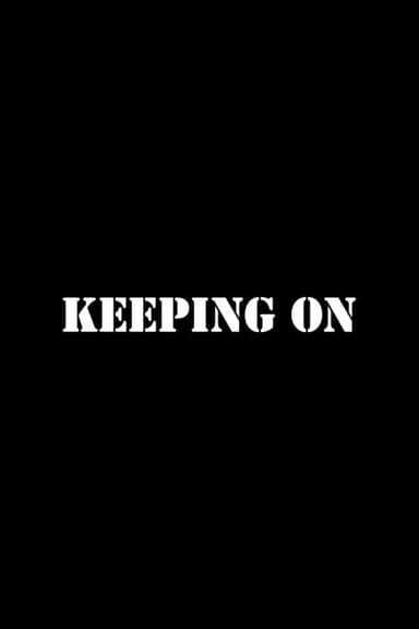 Keeping On poster