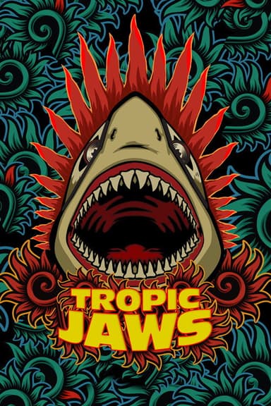 Tropic Jaws poster