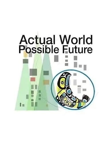 Actual World, Possible Future poster