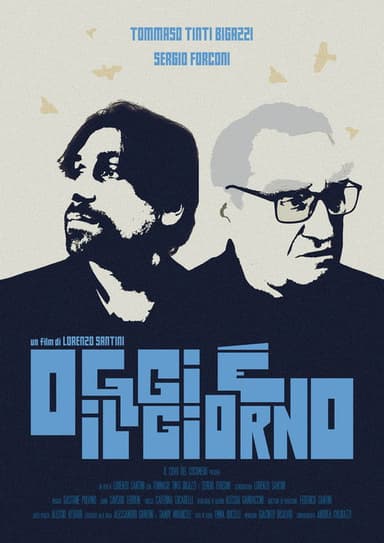 Oggi è il giorno poster