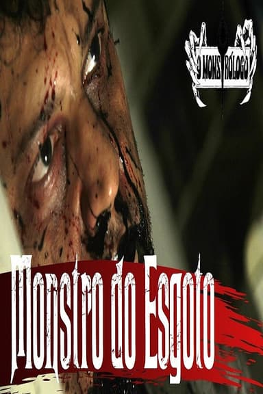 O Monstro do Esgoto poster