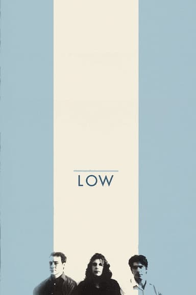 Closer Than That: A Documentary on Low poster