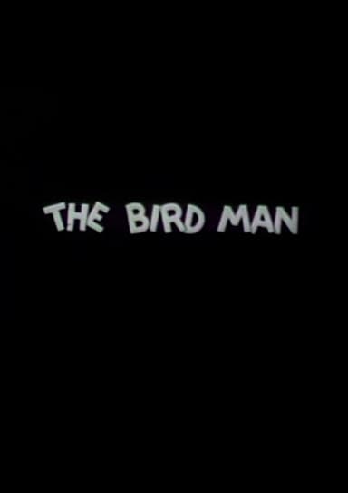 The Bird Man poster