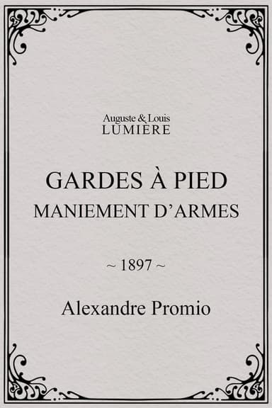 Gardes à pied : maniement d’armes poster