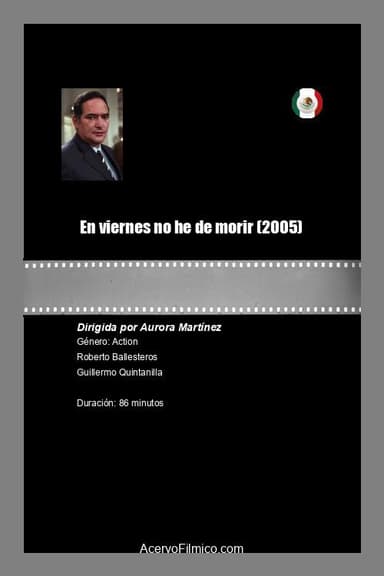 En viernes no he de morir poster