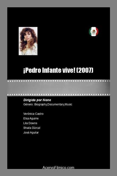 ¡Pedro Infante... Vive! poster