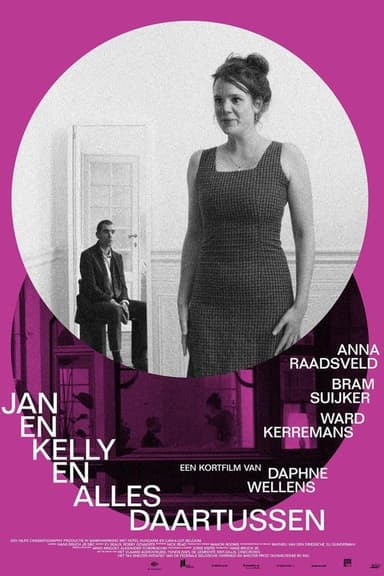Jan and Kelly and everything in between poster