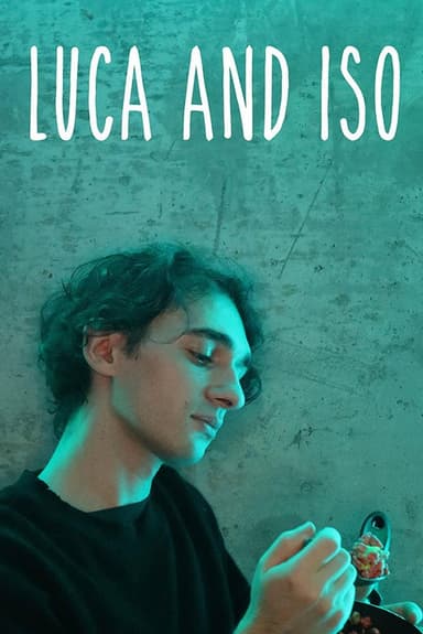Luca and Iso poster