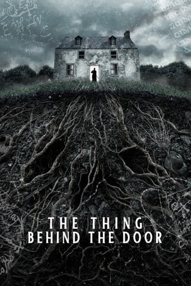 The Thing Behind The Door poster