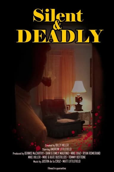 Silent & Deadly poster