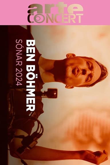 Ben Böhmer live @ Sónar 2024 poster