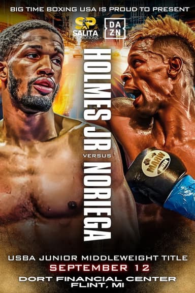Ardreal Holmes Jr. vs. Hugo Noriega poster