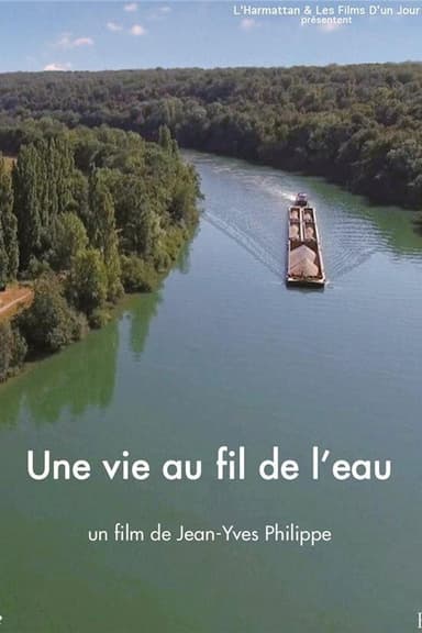 A life on the water poster