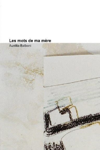 Les mots de ma mère poster