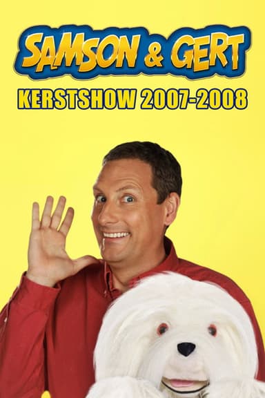 Samson & Gert Kerstshow: Circus Samson & Gert (2007-2008) poster