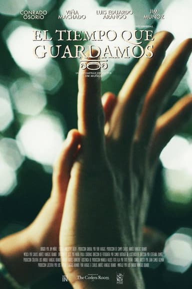 El tiempo que guardamos poster