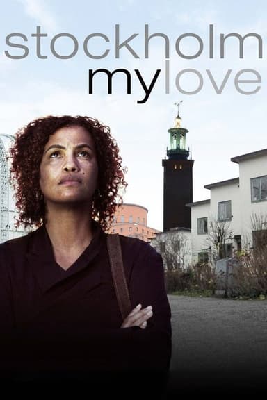 Stockholm, My Love poster