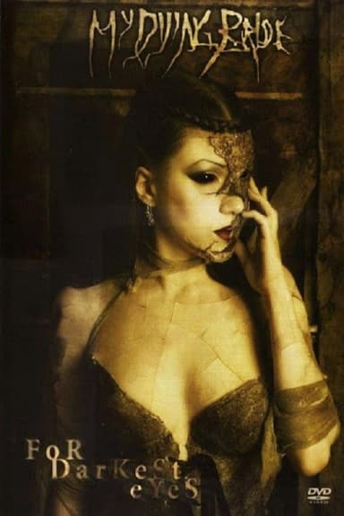 My Dying Bride: For Darkest Eyes (Bonus) poster