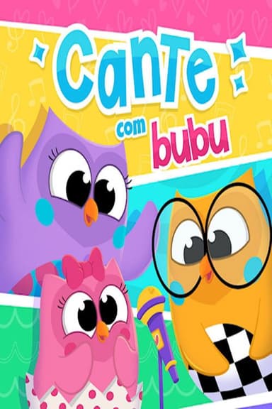 Clipe: Cante com Bubu poster