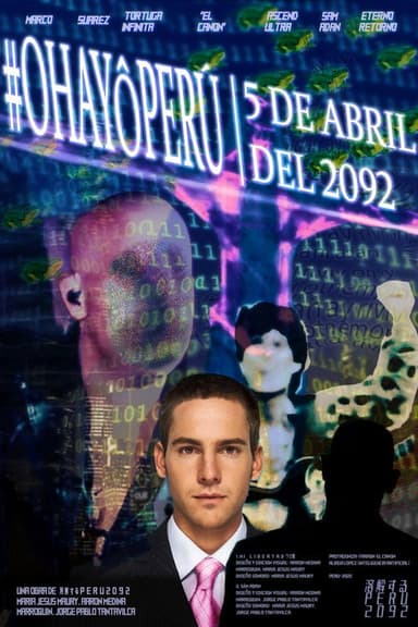 #OhayōPeru | 5 DE ABRIL DEL 2092 poster
