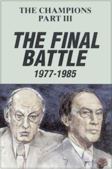 The Champions, Part 3: The Final Battle poster