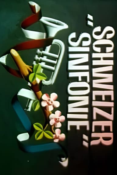 Schweizer Sinfonie poster