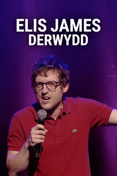 Elis James: Derwydd poster